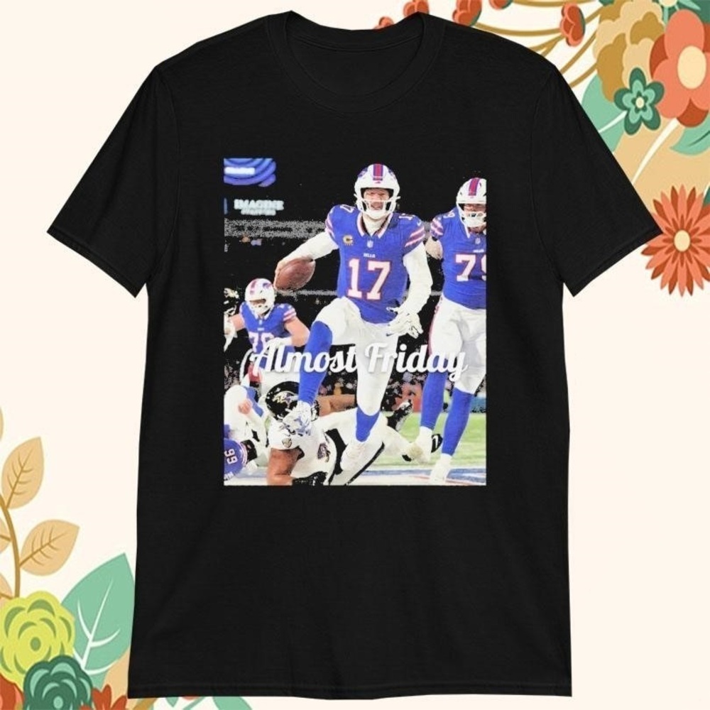 Almost Friday Josh Allen TD Buffalo Bills